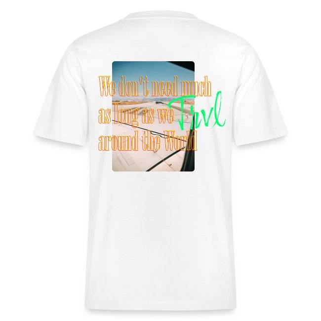 AS LONG AS WE TRVL AROUND THE WORLD | T-Shirt - TRVL LOVR Online Shop
