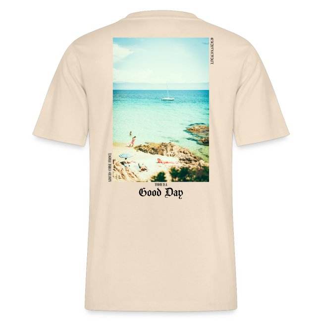 TODAY IS A GOOD DAY | T-Shirt - TRVL LOVR Online Shop