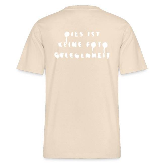 DIES IST KEINE FOTO GELEGENHEIT | T-Shirt - TRVL LOVR Online Shop